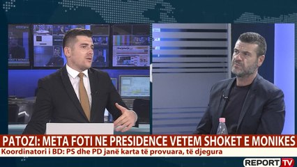 Patozi në Report TV: Meta ftoi në presidencë vetëm shokët e Monikës (Debati me gazetarin Jacaj)