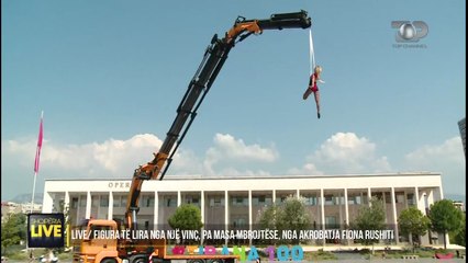 Performanca e rrezikshme në Tiranë e Akrobates në vinç e palidhur - Shqipëria Live, 9 Shtator 2020