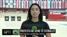 Protesta në vend të futbollit/ Ekipet e Supërligës po diskutojnë format e protestës