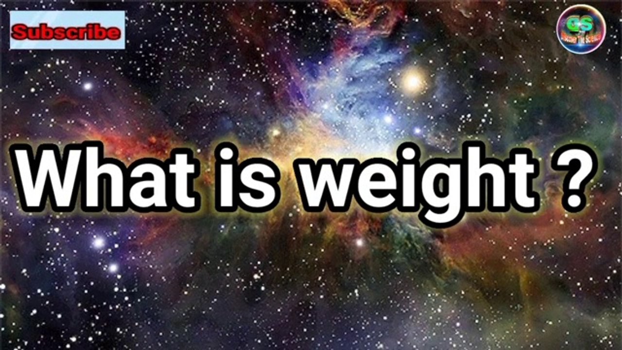 weight_क्या_होता_है?What_is_weight?_How_to_define_weight?_How_to_calculate_it?_@DiscoverTheScience(360p)