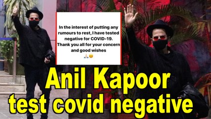 Anil Kapoor tested covid negative