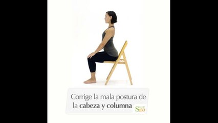 Corrige la mala postura de la cabeza y columna
