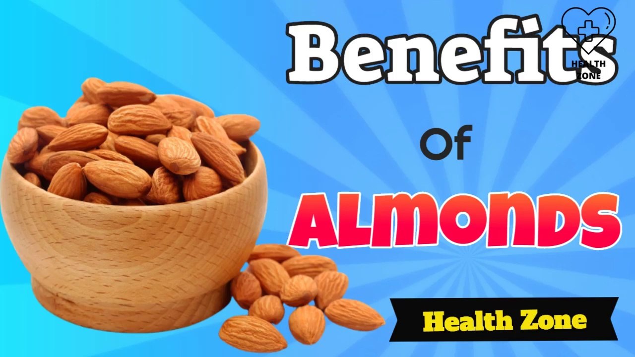 Benefits Of Almonds, 5 Powerful Health Benefits of Almonds