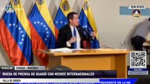 En Vivo - Rueda de prensa de Guaidó con medios internacionales