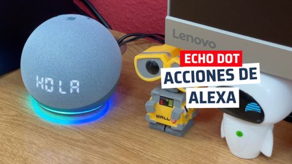 Amazon Echo Dot 2020 - Acciones de Alexa - Vídeo Dailymotion
