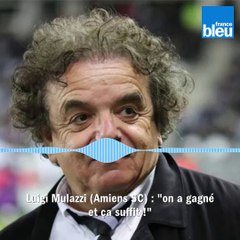 Ligue 2 (J14) Mulazzi (Amiens SC) : "on a gagné et ça suffit !"