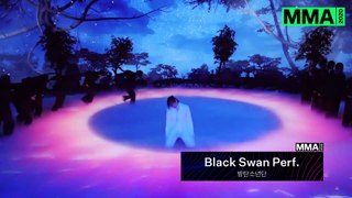 2020 MMA BTS - -BE- there + Black Swan Perf