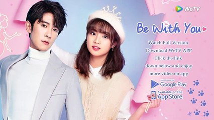 【Be with You】EP15 Clip _ He finally can confessed to her with this shy way! _ 好想和你在一起 _ ENG SUB_360p