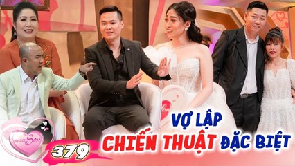 Vợ Chồng Son #379 | Yêu chàng trai nghèo, vợ lập kế hoạch để CÓ TẤT CẢ sau 9 năm kiên trì