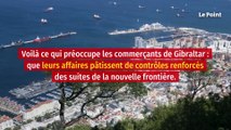 A Gibraltar, le Brexit fait craindre le pire