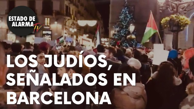 La BARCELONA de COLAU festeja a los TERRORISTAS pero apunta a los JUDÍOS