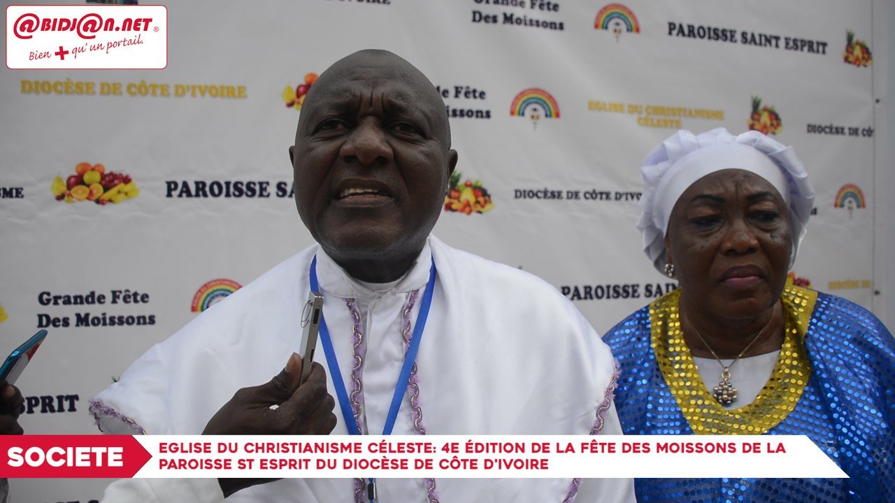 Eglise du Christianisme céleste: 4e édition de la fête des moissons de la paroisse St Esprit du Diocèse de Côte d’ivoire