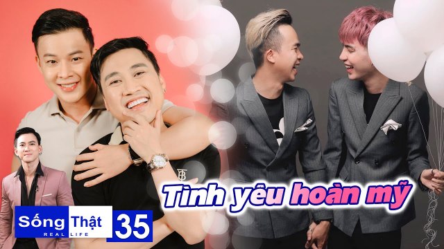 Sống Thật–Real Life|Tập 35: Minh Tuân ghen tỵ với những tình yêu hoàn mỹ của cộng đồng LGBT
