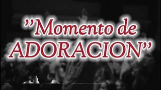 MUSICA CRISTIANA - DIGNO AL QUE ESTA SENTADO EN EL TRONO - ADORACIÓN