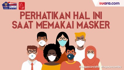 Videografis: Hal yang Harus Dilakukan saat Pakai Masker