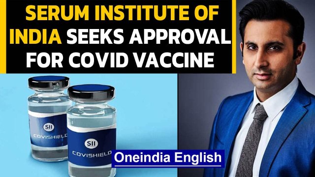 Serum Institute of India seeks approval for its Covid vaccine Covidshield | Oneinda News