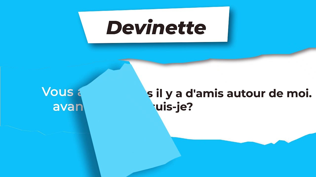 Devinette : Les amis se multiplient
