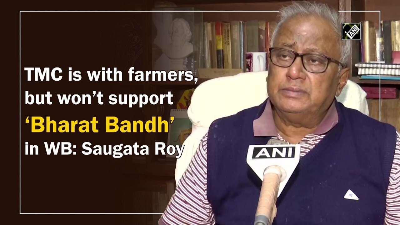 TMC is with farmers, but won’t support ‘Bharat Bandh’ in WB: Saugata Roy