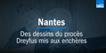 Nantes : des dessins des procès Dreyfus et Zola mis aux enchères