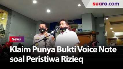 Klaim Punya Bukti Voice Note soal Serangan Laskar Khusus Rizieq, Polisi: Nyata Tidak Dikarang
