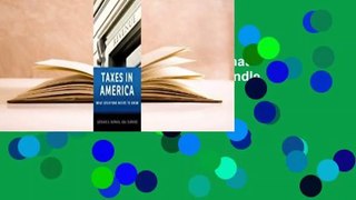 Full version  Taxes in America: What Everyone Needs to Know(r)  For Kindle
