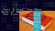 Full E-book  The Knot Book of Wedding Lists  For Free