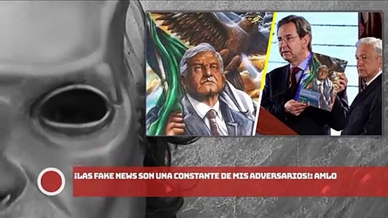 ¡Las FAKE NEWS son una constante de mis adversarios!: AMLO