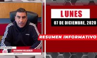 Resumen de noticias  lunes 7 de diciembre  2020 / Panorama Informativo / 88.9 Noticias