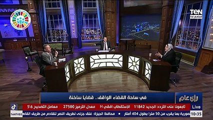 رأي عام | محامي بالنقض: رجائي عطية معندوش مشروع نقابي.. وعضو مجلس نقابة المحامين تنفعل وترد: اسمه سيادة النقيب