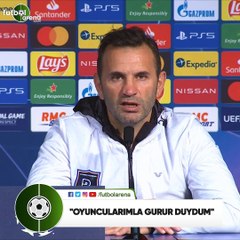 Okan Buruk: "Oyuncularımla gurur duydum"