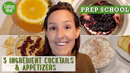 Download Video: Festive 3-Ingredient Cocktails and Appetizers To Celebrate the Holidays