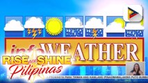 PTV INFO WEATHER: Easterlies at amihan, nakakaapekto sa ilang bahagi ng Luzon