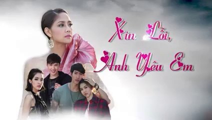 xin lỗi anh yêu em tập 13 phim thái lan lồng tiếng (trọn bộ)