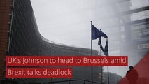 UK's Johnson to head to Brussels amid Brexit talks deadlock, and other top stories in international news from December 08, 2020.