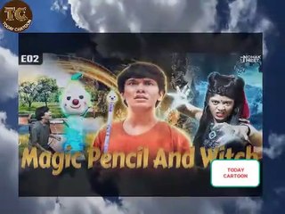 MAGIC PENCIL PART 2 : AND WITCH SHORT FILM | SHAKA LAKA BOOM BOOM