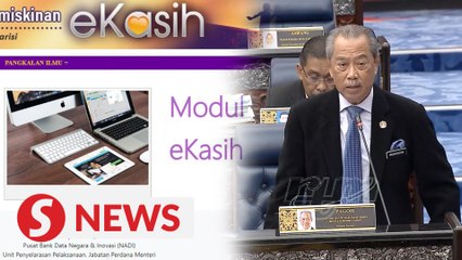 Muhyiddin: eKasih system to be upgraded next year