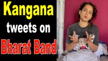 Kangana Ranaut tweets on Bharat Band