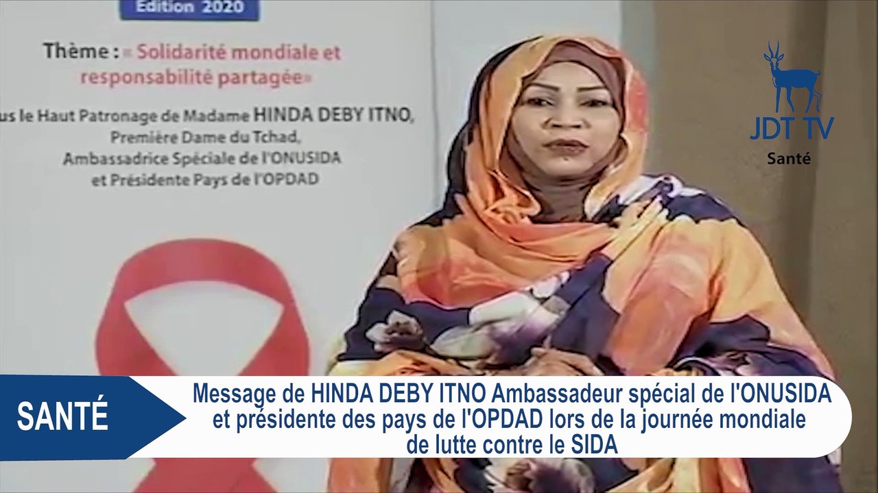 JOURNEE MONDIALE DU SIDA : L'AMBASSADEUR SPECIAL DE L'ONUSIDA, HINDA DEBY ITNO ADRESSE UN MESSAGE