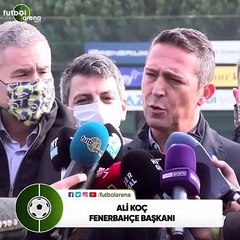 Ali Koç: "İşler istediğimiz gibi gidiyor ama daha iyi olabilirdi"