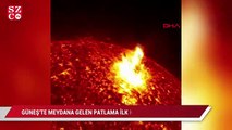 Güneş'te meydana gelen patlama ilk kez görüntülendi