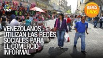 Venezolanos utilizan las redes sociales para el comercio informal - Buenos días - VPItv