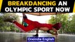 Paris Olympic Games 2024: Breakdancing an Olympic sport now along with 3 others|Oneindia News