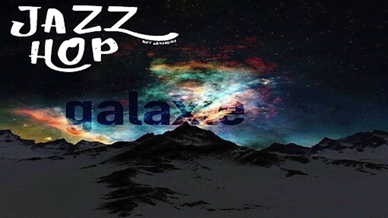 galaxie - jazz hop
