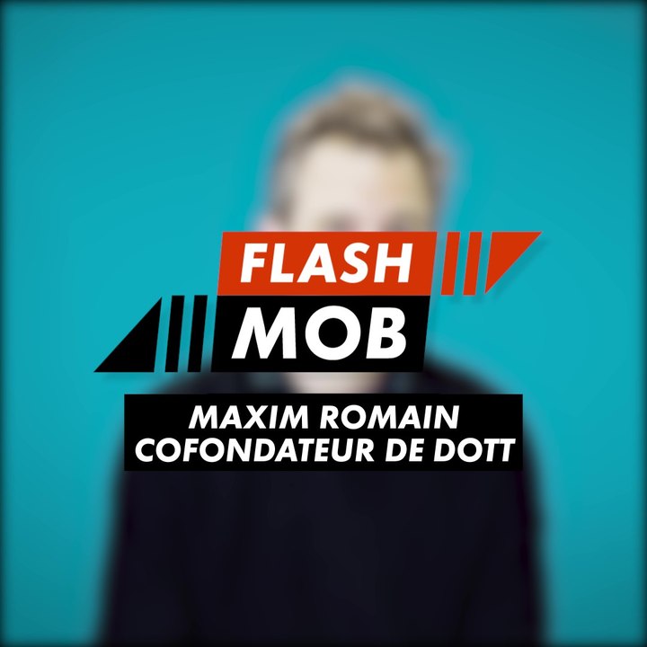Flashmob : Dott (Maxim Romain)