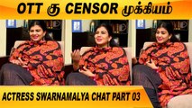 என்னோட WHATSAPP GROUP NAME | CLOSE CALL WITH ACTRESS SWARNAMALYA PART-03 |FILMIBEAT TAMIL