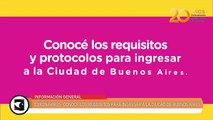 Coronavirus: conocé los requisitos para ingresar a la ciudad de Buenos Aires