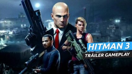 Hitman 3 - Tráiler Gameplay