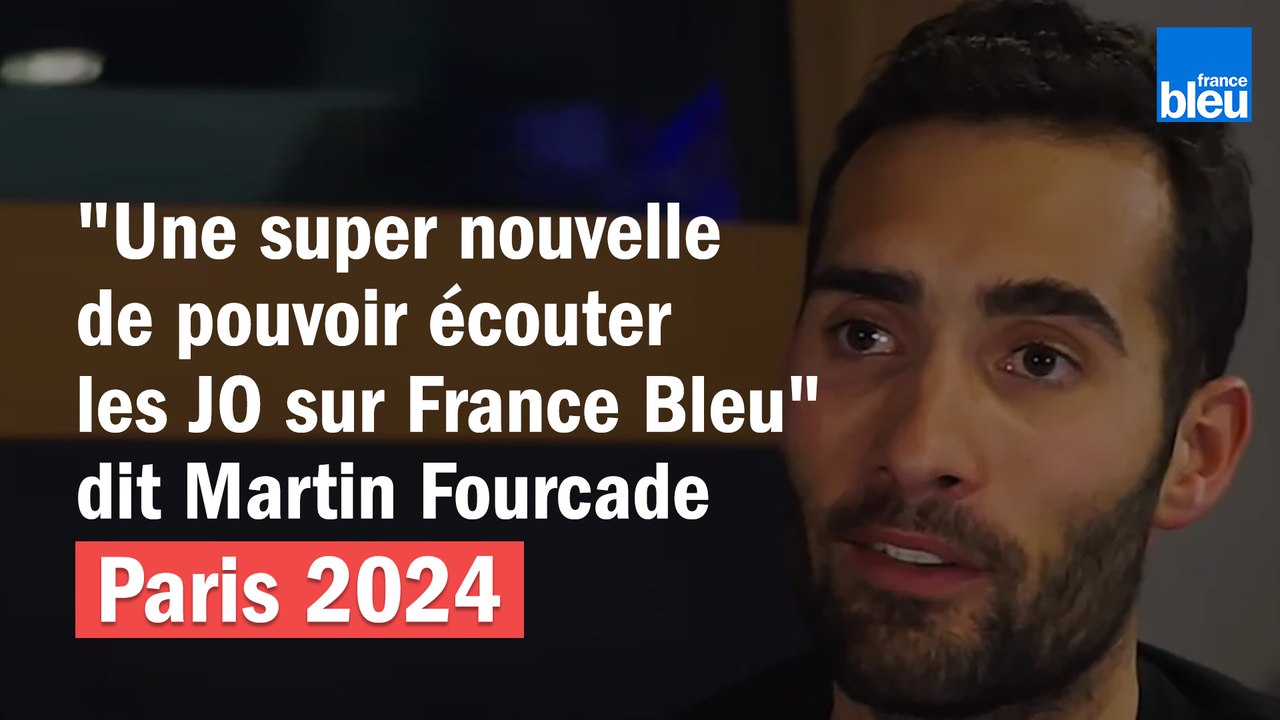 Paris 2024 : "Une super nouvelle de pouvoir écouter les JO sur France Bleu" dit Martin Fourcade