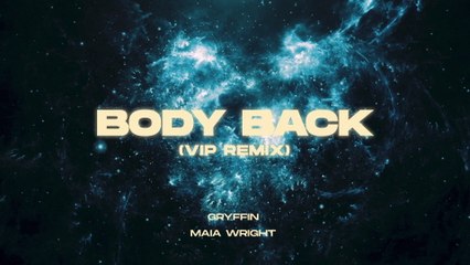 Gryffin - Body Back