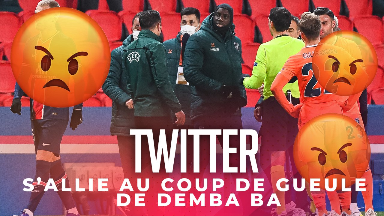PSG - BASAKSEHIR : TWITTER FÉLICITE DEMBA BA APRÈS SA LEÇON DONNÉE À L'ARBITRE ACCUSÉ DE RACISME
